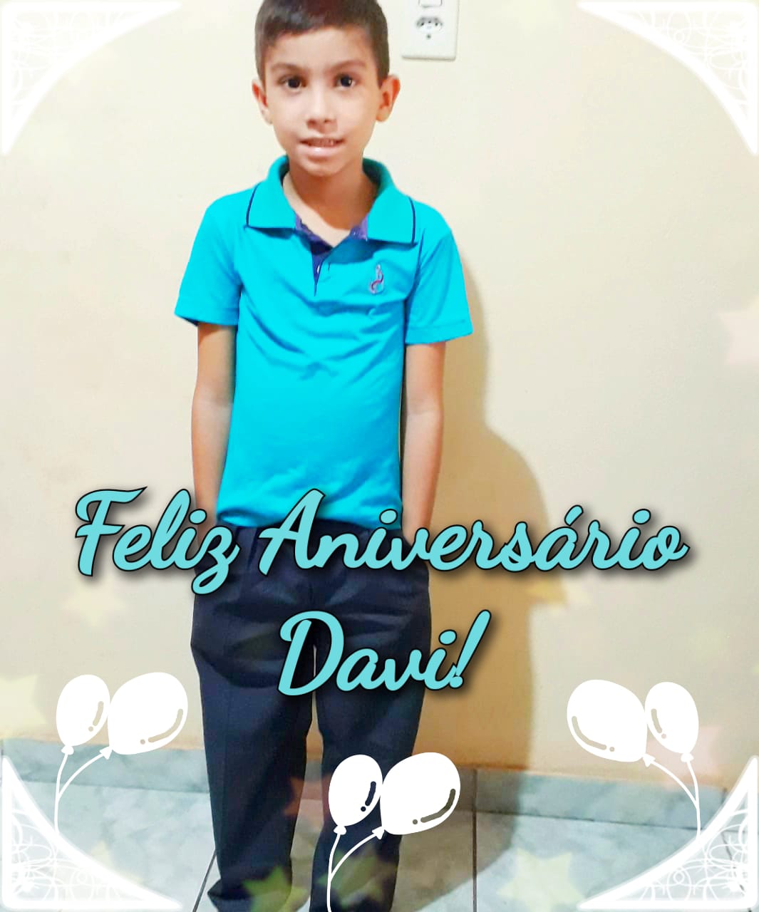 PARABÉNS AO DAVI, FELIZ ANIVERSÁRIO NESTE CAMINHO RUMO A ETERNIDADE...